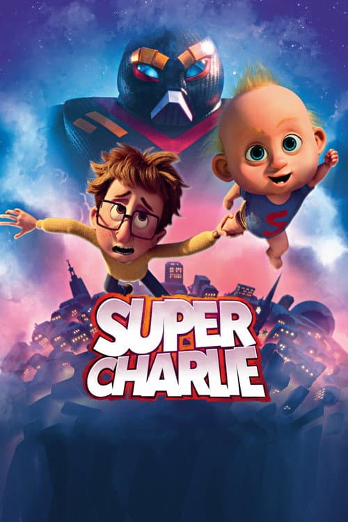 Affiche de Super Charlie