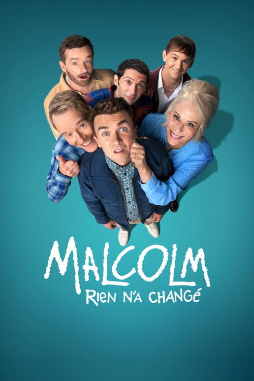 Affiche de Malcolm : Rien n'a changé