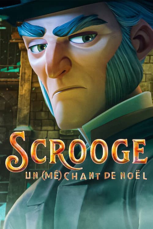 Affiche de Scrooge : Un (mé)chant de Noël