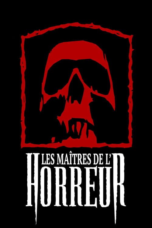 Affiche de Les Maîtres de l'horreur