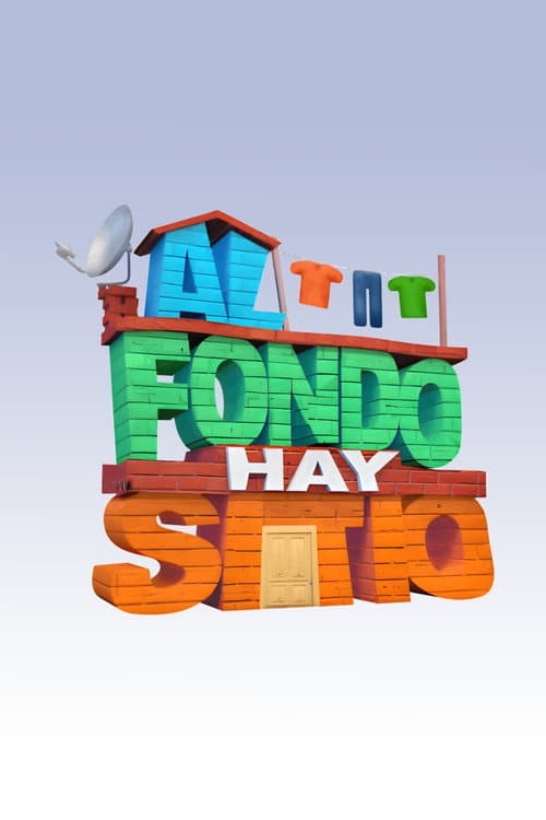 Affiche de Al Fondo Hay Sitio