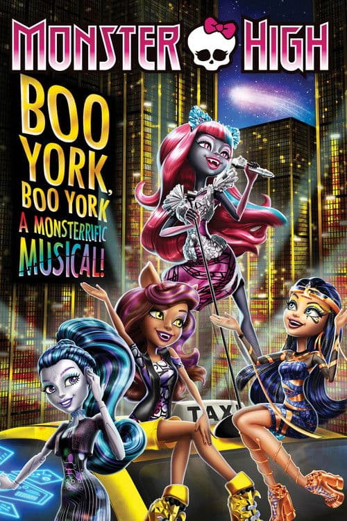 Affiche de Monster High : Boo York, Boo York