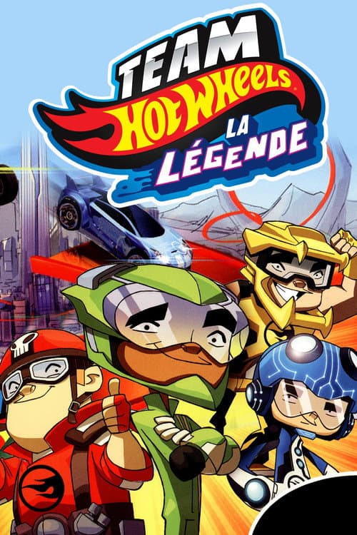 Affiche de Team Hot Wheels : La légende