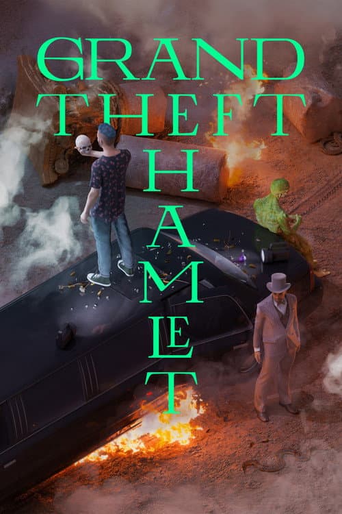 Affiche de Grand Theft Hamlet