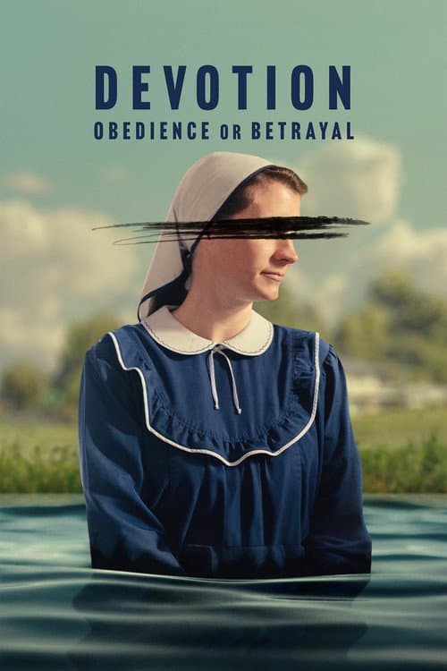 Affiche de Devotion: Obedience or Betrayal