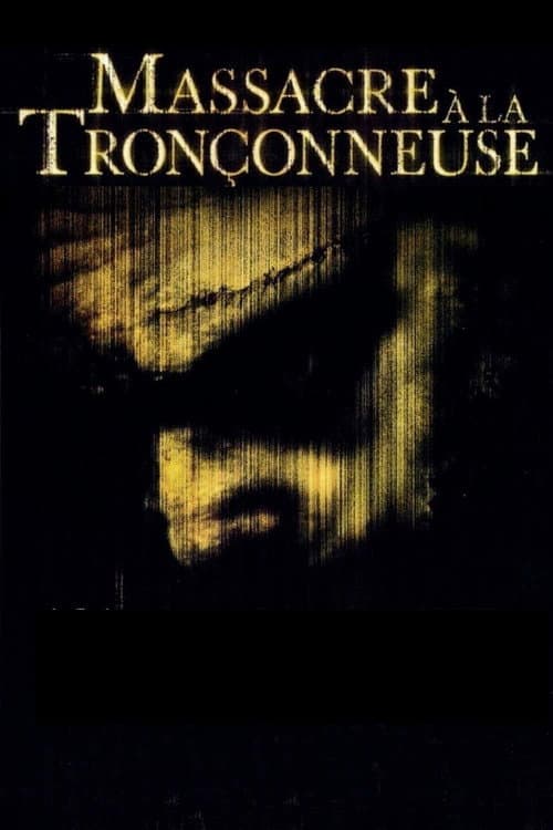 Affiche de Massacre à la tronçonneuse