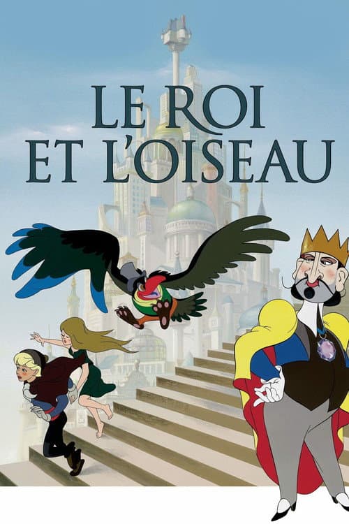 Affiche de Le Roi et l'Oiseau