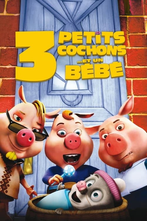 Affiche de 3 petits cochons... et un bébé