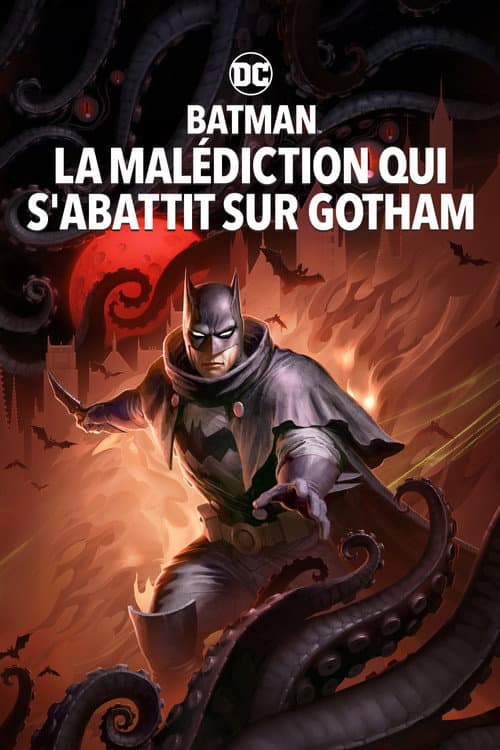 Affiche de Batman : La Malédiction qui s'abattit sur Gotham