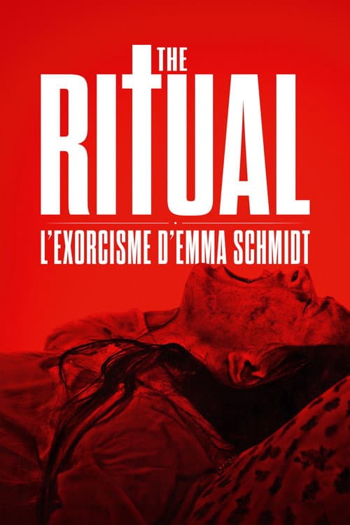 Affiche de Le Rituel : L'Exorcisme d'Emma Schmidt