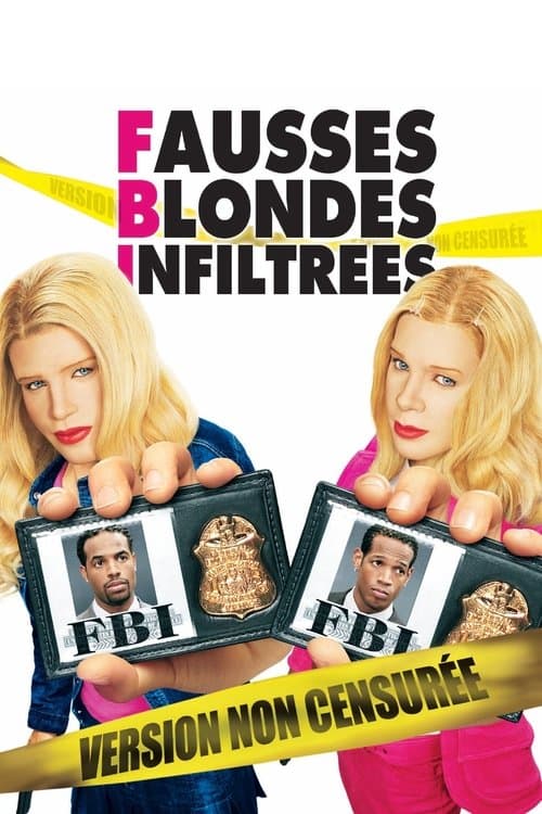 Affiche de F.B.I. : Fausses blondes infiltrées