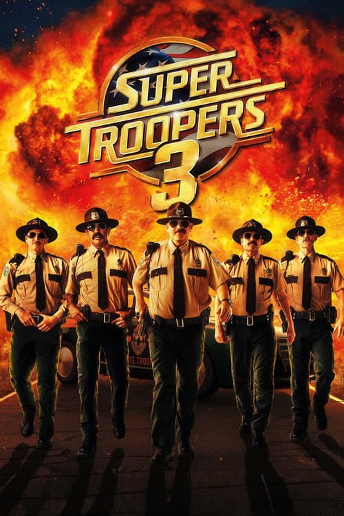 Affiche de Super Troopers 3