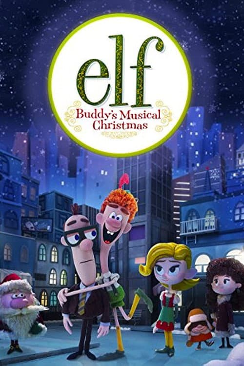 Affiche de Elf : Le Noël musical de Buddy