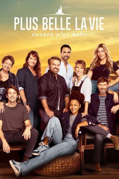 Affiche de Plus belle la vie