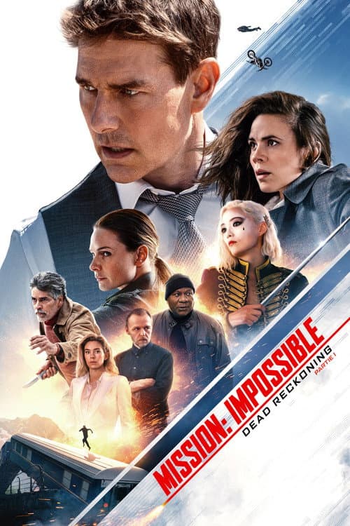 Affiche de Mission : Impossible – Dead Reckoning Partie 1