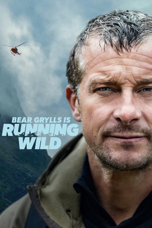 Affiche de Bear Grylls Is Running Wild