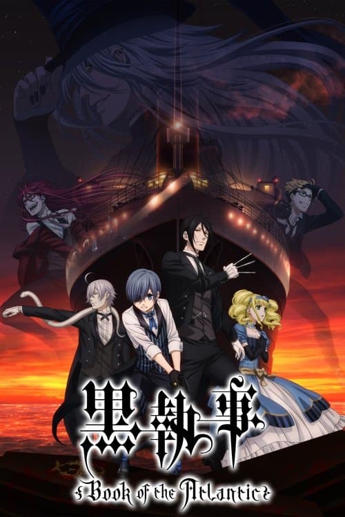Affiche de Black Butler : Book of the Atlantic
