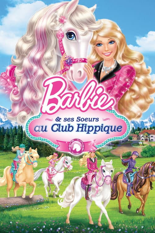 Affiche de Barbie et ses sœurs au Club Hippique