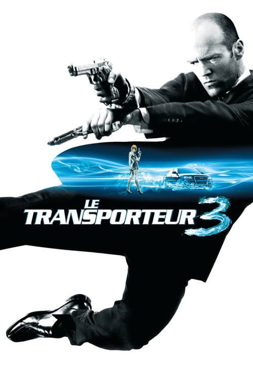 Affiche de Le Transporteur 3
