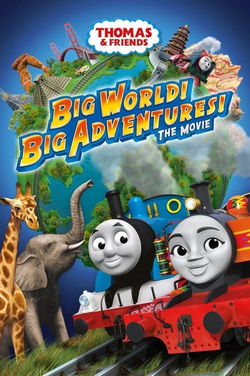 Affiche de Thomas & Friends: Big World! Big Adventures! The Movie
