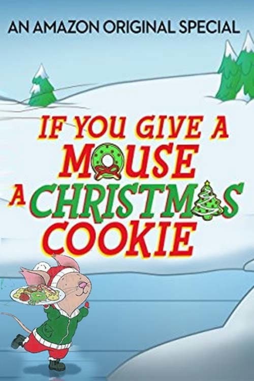 Affiche de If You Give a Mouse a Christmas Cookie