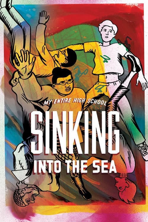 Affiche de My Entire High School Sinking Into the Sea