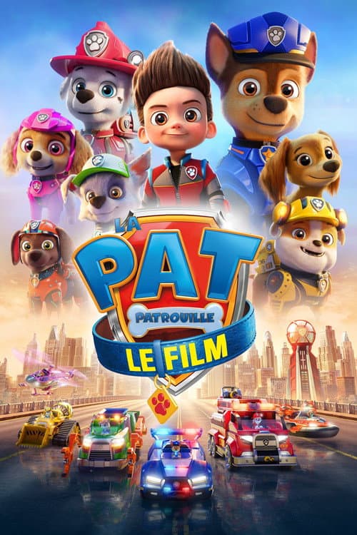 Affiche de La Pat' Patrouille : Le Film