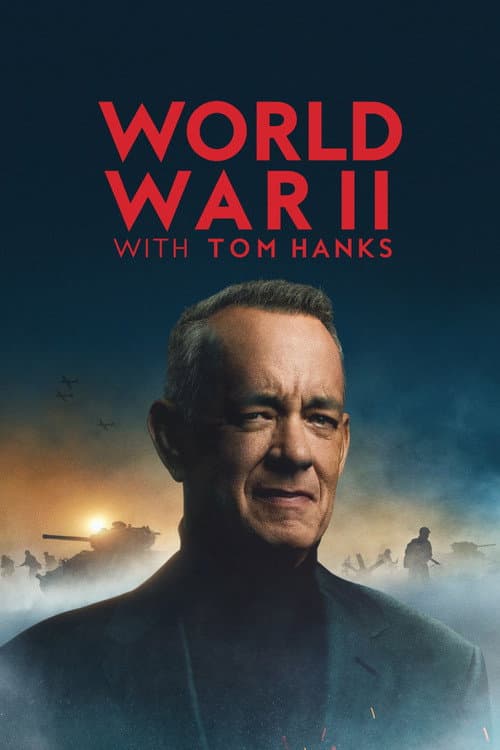 Affiche de World War II with Tom Hanks