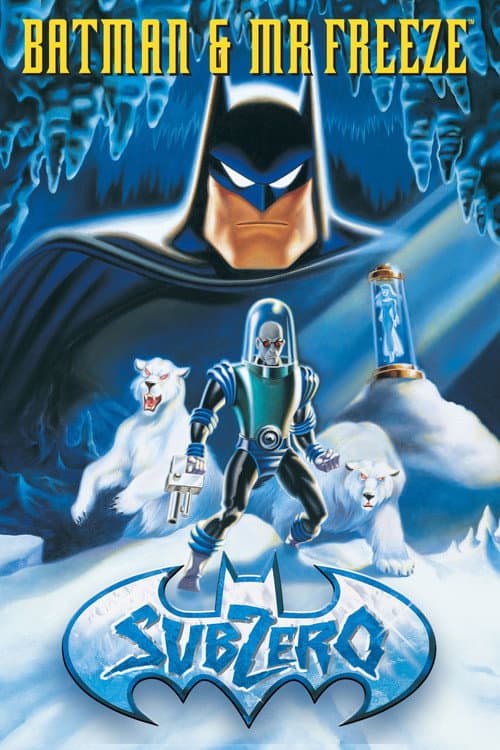 Affiche de Batman & Mr Freeze : SubZero