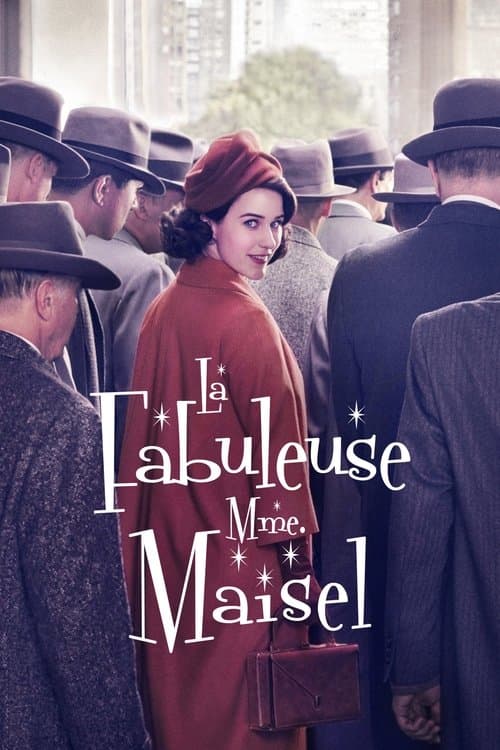 Affiche de La Fabuleuse Madame Maisel