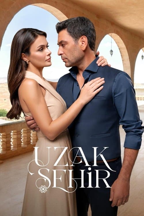 Affiche de Uzak Şehir