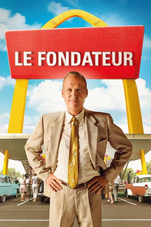 Affiche de Le Fondateur