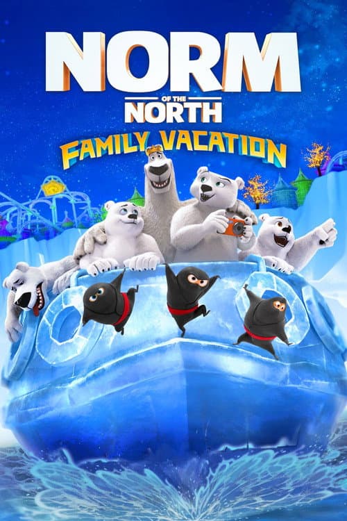 Affiche de Norm of the North: Family Vacation