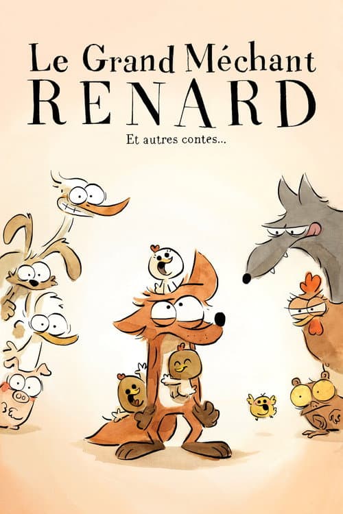 Affiche de Le Grand Méchant Renard et autres contes...