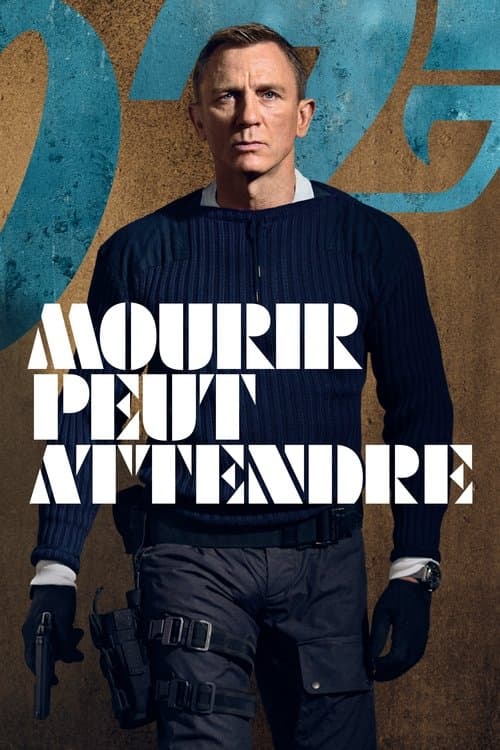 Affiche de Mourir peut attendre