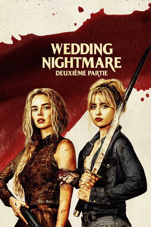 Affiche de Wedding Nightmare : Deuxième partie