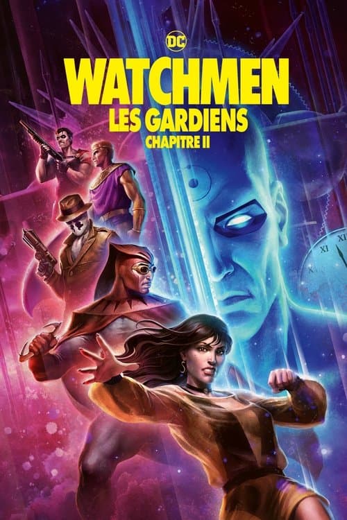 Affiche de Watchmen : Les Gardiens, chapitre II