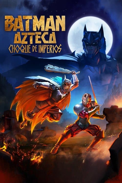 Affiche de Batman Azteca : Choque de imperios