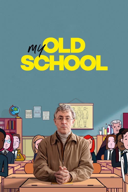 Affiche de My Old School