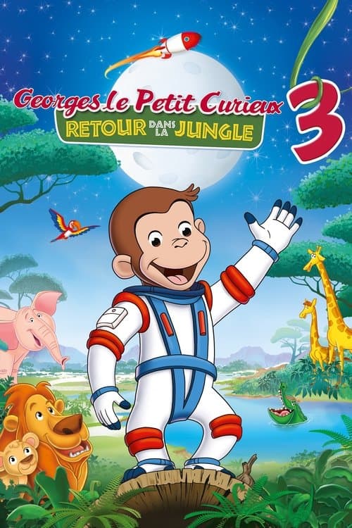 Affiche de Georges le petit curieux 3 : Retour dans la jungle