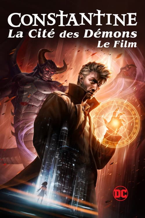 Affiche de Constantine: La Cité des Démons - Le Film