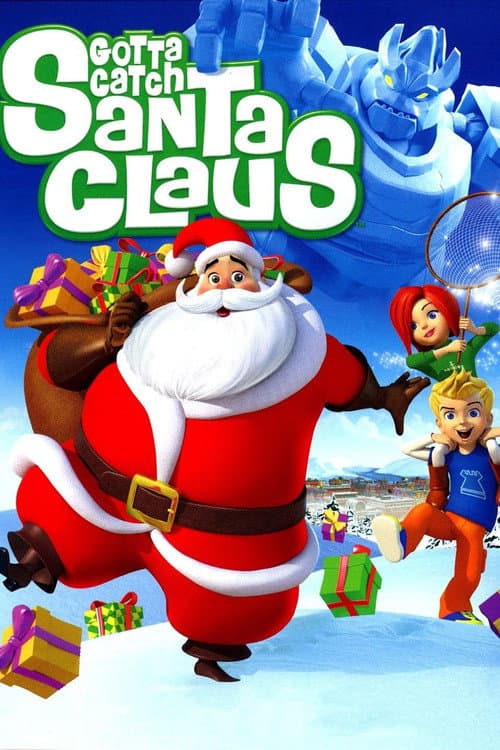 Affiche de Gotta Catch Santa Claus