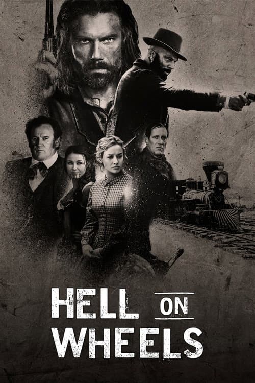 Affiche de Hell on Wheels : L'Enfer de l'Ouest