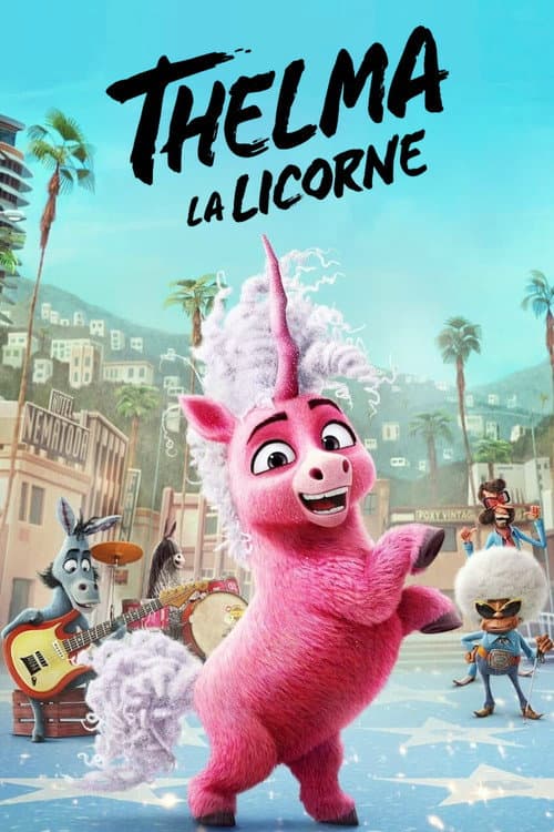 Affiche de Thelma la licorne