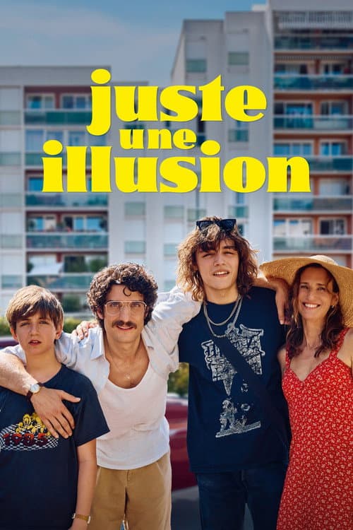 Affiche de Juste une illusion