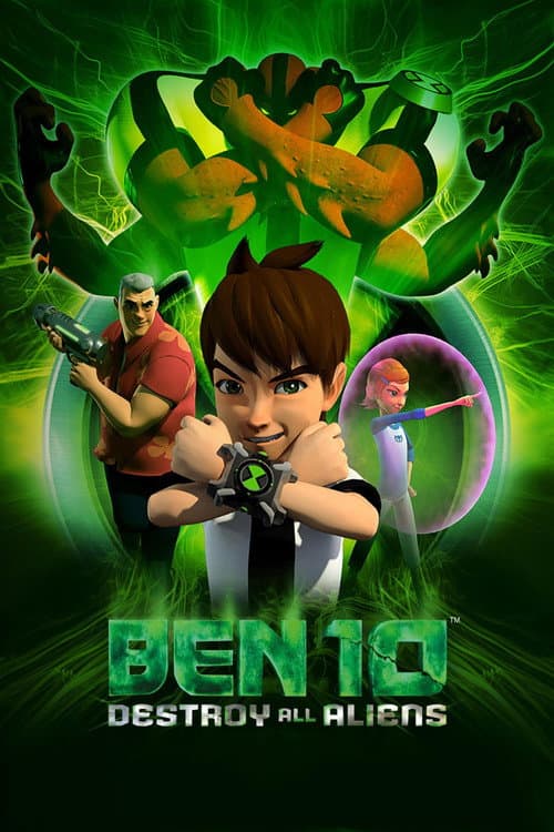 Affiche de Ben 10 : Destruction Alien