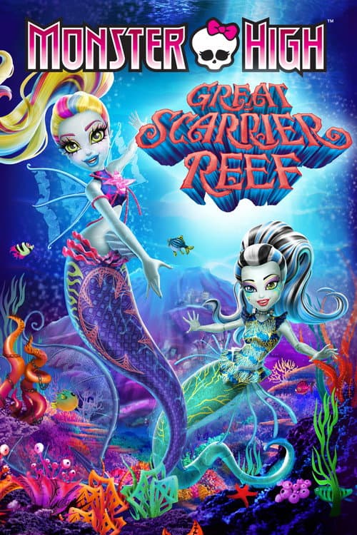 Affiche de Monster High : La Grande Barrière des frayeurs