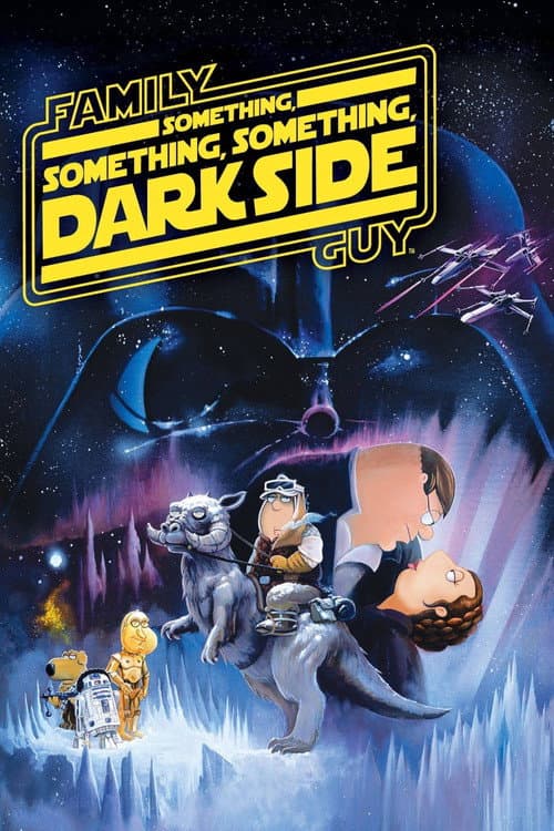 Affiche de Les Griffin : Something, Something, Something, Dark Side