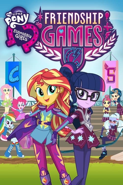 Affiche de My Little Pony : Equestria Girls - Jeux de l'Amitié