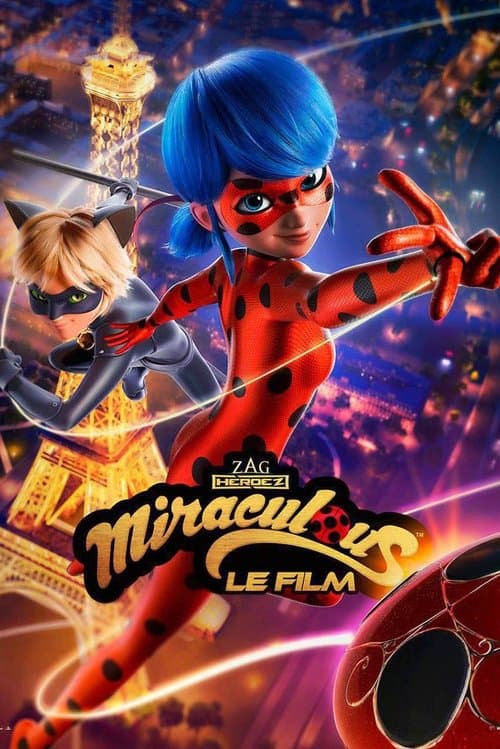 Affiche de Miraculous, le film